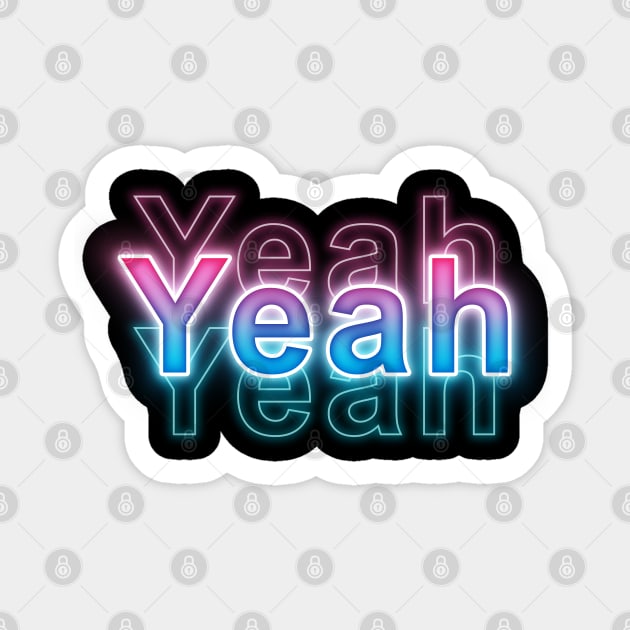 Yeah Sticker by Sanzida Design